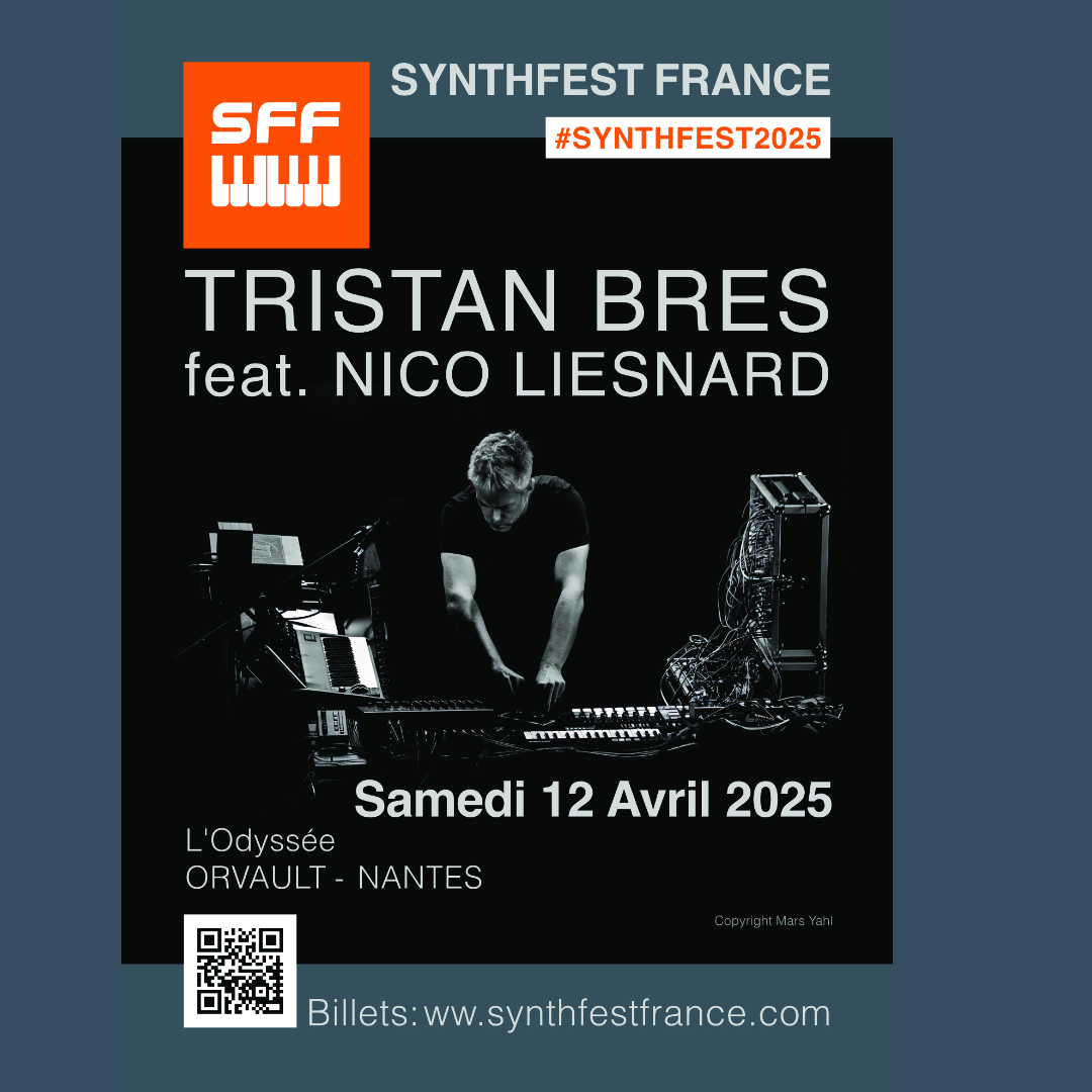 SFF - SynthFest France - TRISTAN BRES